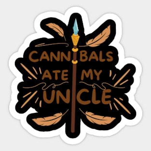 Funny Biden Cannibals Ate My Uncle T-Shirt Sticker